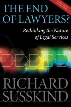 portada The end of Lawyers? Rethinking the Nature of Legal Services (en Inglés)