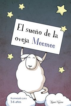 portada El sueño de la oveja Meemee (Cuentos para crecer) (Volume 3) (Spanish Edition)
