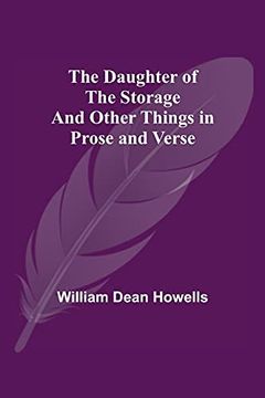 portada The Daughter of the Storage and Other Things in Prose and Verse 