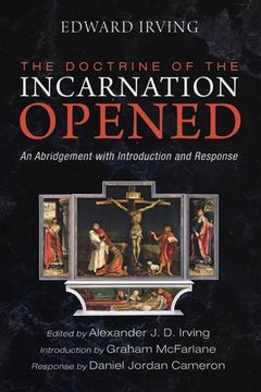 portada The Doctrine of the Incarnation Opened (en Inglés)