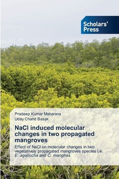 portada NaCl induced molecular changes in two propagated mangroves