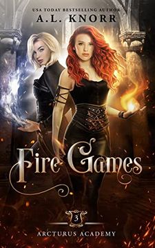 portada Fire Games: A Young Adult Fantasy (Arcturus Academy) (in English)
