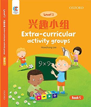 portada Oec Level 3 Student's Book 5: Extra-Curricular Activity Groups (Oxford Elementary Chinese, Level 3, 5) (en Inglés)