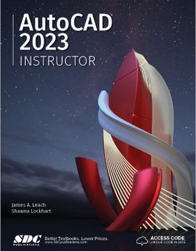 portada Autocad 2023 Instructor: A Student Guide for In-Depth Coverage of Autocad'S Commands and Features (in English)