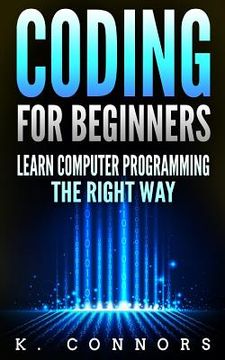 portada Coding for Beginners: Learn Computer Programming the Right Way (in English)