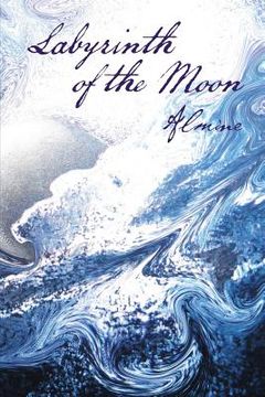 portada Labyrinth of the Moon: 2nd Edition (en Inglés)