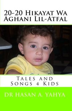 portada 20-20 Hikayat Wa Aghani Lil-Atfal: Tales and Songs 4 Kids (Arabic Edition)