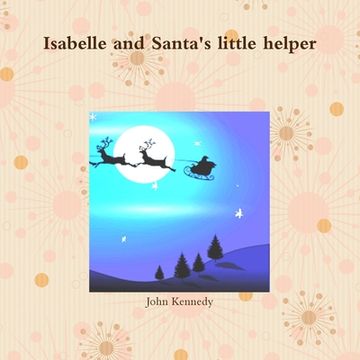 portada Isabelle and Santa's little helper (en Inglés)