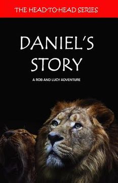 portada Daniels Story: A Rob and Lucy Adventure (en Inglés)