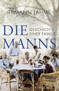 portada Die Manns: Geschichte Einer Familie (Sachbuch (Allgemein)) (in German)