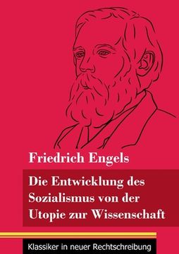 portada Die Entwicklung des Sozialismus von der Utopie zur Wissenschaft: (Band 114, Klassiker in neuer Rechtschreibung) (en Alemán)