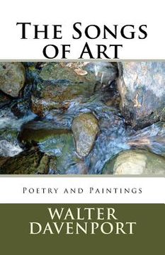 portada The Songs of Art: Poetry and Paintings (in English)