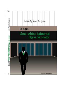 portada Una Vida Laboral Digna de Contar (in Spanish)