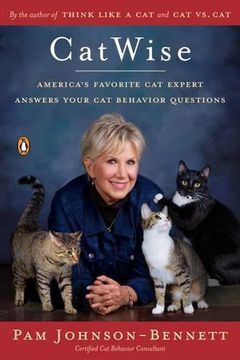 portada Catwise: America's Favorite cat Expert Answers Your cat Behavior Questions (en Inglés)