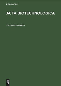 portada Acta Biotechnologica, Volume 7, Number 1, Acta Biotechnologica Volume 7, Number 1 (en Inglés)