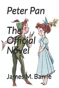 portada Peter Pan: The Official Novel (en Inglés)