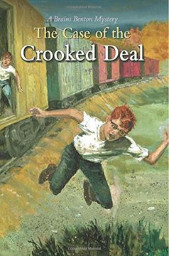 portada The Case of the Crooked Deal: A Brains Benton Mystery (Volume 8) (en Inglés)