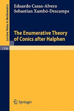 portada the enumerative theory of conics after halphen (in English)