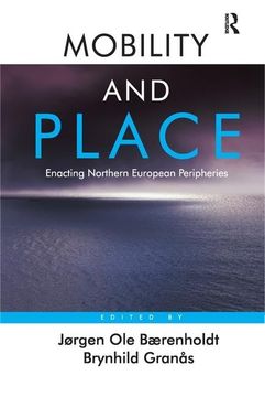 portada Mobility and Place: Enacting Northern European Peripheries (en Inglés)