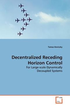 portada decentralized receding horizon control (en Inglés)