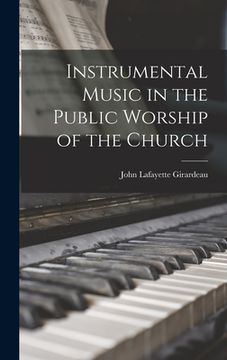 portada Instrumental Music in the Public Worship of the Church (in English)