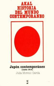portada Japón contemporáneo (hasta 1914) (Historia del mundo contemporáneo)