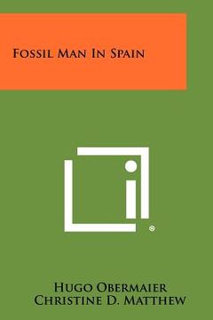 portada fossil man in spain (en Inglés)