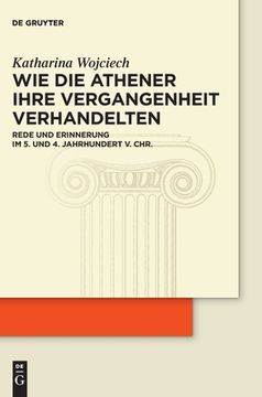 portada Wie die Athener ihre Vergangenheit verhandelten (in German)