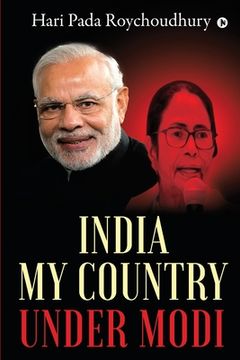 portada India My Country under Modi (en Inglés)