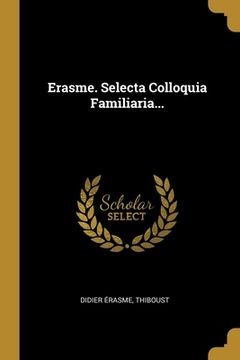portada Erasme. Selecta Colloquia Familiaria...