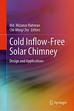 portada Cold Inflow-Free Solar Chimney: Design and Applications (en Inglés)