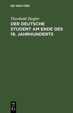 portada Der Deutsche Student am Ende des 19. Jahrhunderts (en Alemán)
