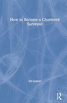portada How to Become a Chartered Surveyor (en Inglés)