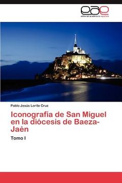 portada iconograf a de san miguel en la di cesis de baeza-ja n (en Inglés)