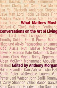 portada What Matters Most: Conversations on the Art of Living (in English)