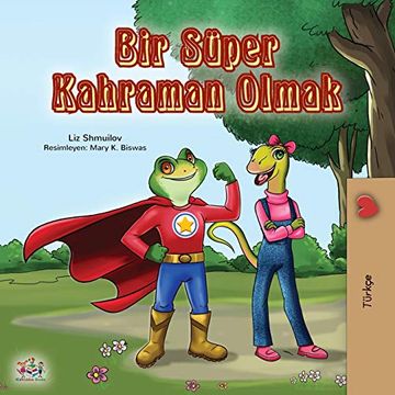 portada Being a Superhero (Turkish Book for Kids) (Turkish Bedtime Collection) (en Turco)