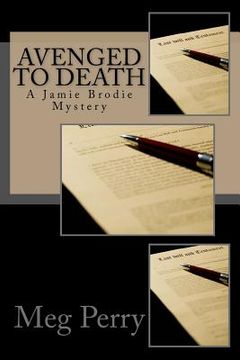 portada Avenged to Death: A Jamie Brodie Mystery (en Inglés)