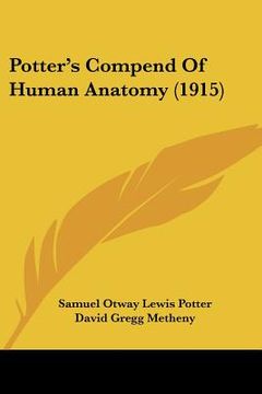 portada potter's compend of human anatomy (1915) (in English)