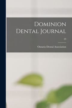 portada Dominion Dental Journal; 29 (en Inglés)