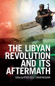 portada The Libyan Revolution and its Aftermath (en Inglés)