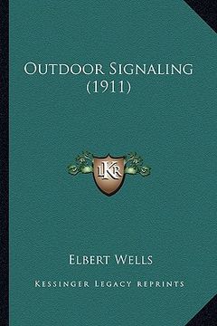 portada outdoor signaling (1911) (in English)