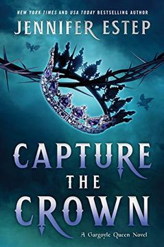 portada Capture the Crown (a Gargoyle Queen Novel) (in English)