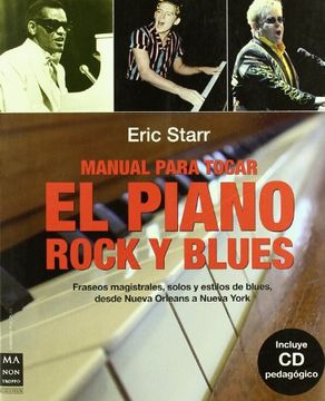 portada Manual Para Tocar El Piano Rock Y Blues: Fraseos Magistrales, Solos Y Estilos de Blues, Desde Nueva Orleans a Nueva York [With CD (Audio)] (in Spanish)