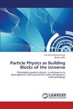 portada Particle Physics as Building Blocks of the Universe