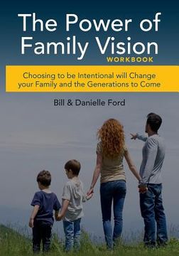 portada The Power of Family Vision Workbook (en Inglés)