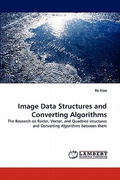 portada image data structures and converting algorithms (en Inglés)