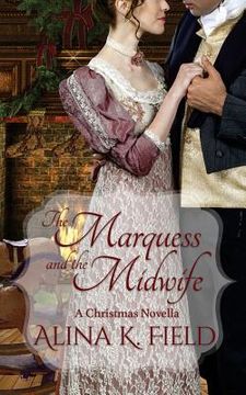 portada The Marquess and the Midwife (in English)
