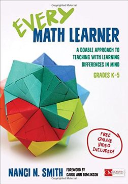 portada Every Math Learner, Grades K-5: A Doable Approach to Teaching With Learning Differences in Mind (Corwin Mathematics Series)