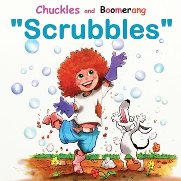 portada Chuckles and Boomerang "Scrubbles" (in English)