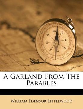 portada a garland from the parables (en Inglés)